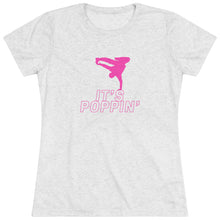 Load image into Gallery viewer, Women&#39;s Pink on Pink &quot;Poppin&#39;&quot; Triblend Tee
