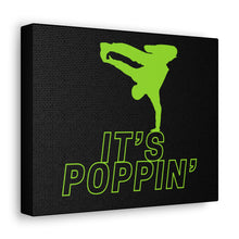 Load image into Gallery viewer, Canvas &quot;Poppin&#39;&quot; Gallery Wraps
