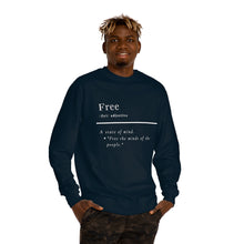 Load image into Gallery viewer, Unisex &quot;Define Free&quot; Crew Neck Sweatshirt
