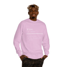 Load image into Gallery viewer, Unisex &quot;Define Free&quot; Crew Neck Sweatshirt
