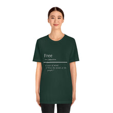 Load image into Gallery viewer, Unisex &quot;Define Free&quot; Inverted Print Jersey Short Sleeve Tee
