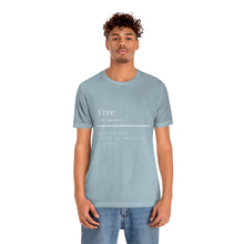 Load image into Gallery viewer, Unisex &quot;Define Free&quot; Inverted Print Jersey Short Sleeve Tee
