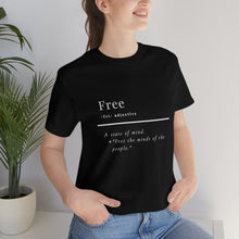 Load image into Gallery viewer, Unisex &quot;Define Free&quot; Inverted Print Jersey Short Sleeve Tee
