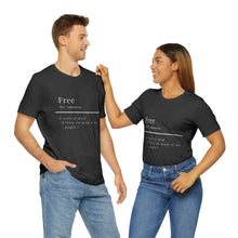 Load image into Gallery viewer, Unisex &quot;Define Free&quot; Inverted Print Jersey Short Sleeve Tee
