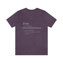 Load image into Gallery viewer, Unisex &quot;Define Free&quot; Inverted Print Jersey Short Sleeve Tee
