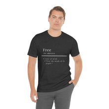 Load image into Gallery viewer, Unisex &quot;Define Free&quot; Inverted Print Jersey Short Sleeve Tee
