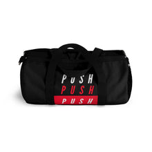 Load image into Gallery viewer, &quot;PUSH&quot; Gym Bag
