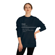 Load image into Gallery viewer, Unisex &quot;Define Free&quot; Crew Neck Sweatshirt
