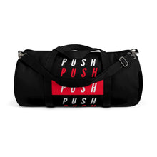 Load image into Gallery viewer, &quot;PUSH&quot; Gym Bag
