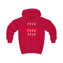 Load image into Gallery viewer, Kids &quot;PUSH&quot; Hoodie
