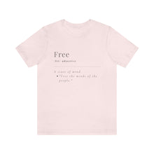 Load image into Gallery viewer, Unisex &quot;Define Free&quot; Jersey Short Sleeve Tee
