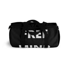 Load image into Gallery viewer, &quot;Free Mind&quot; Duffel Bag
